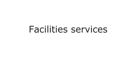Facilities services